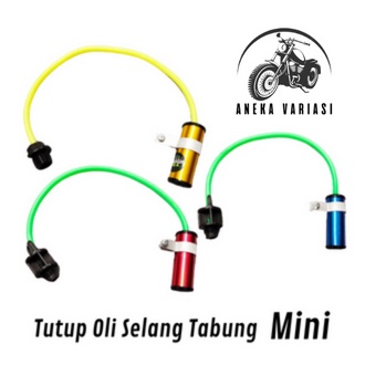 Tutup Oli Tabung Selang Mini