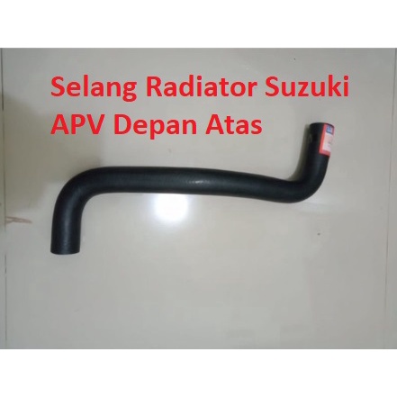 Selang Radiator Suzuki APV Depan Atas