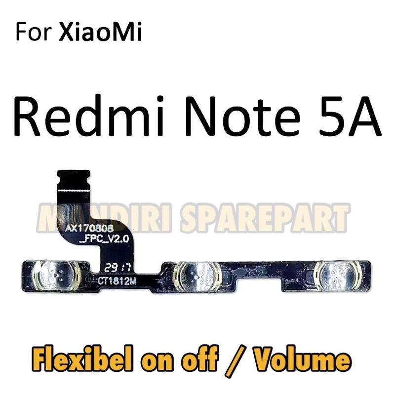 Flexible on off Xiaomi Redmi Note 5A Flexible volume xiaomi redmi note 5a