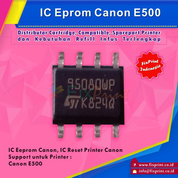 IC Eprom Canon E500  IC Eprom Reset Canon E500