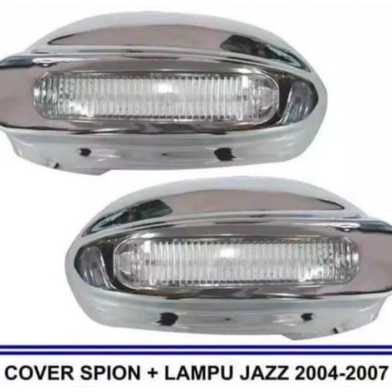 Cover Spion LED Honda Jazz Old 2004-2007
