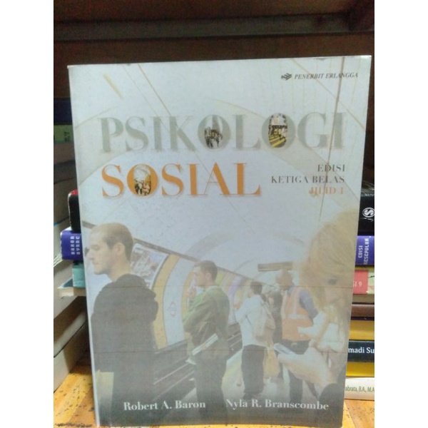 

Psikologi Sosial Edisi 13 Buku 1 By Robert A. Baron