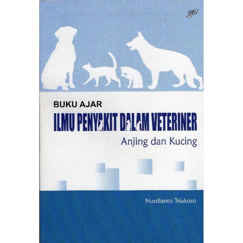 Buku Ilmu Penyakit Dalam Veteriner Anjing dan Kucing