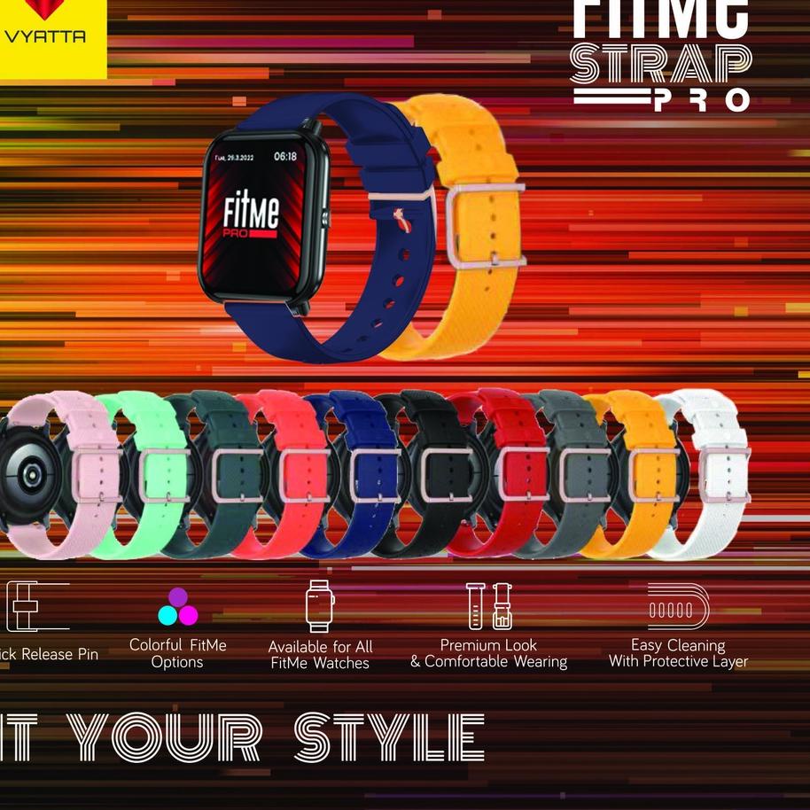 Tren Kekinian.. Fitme Strap Pro 22mm for VYATTA FITME SMARTWATCH