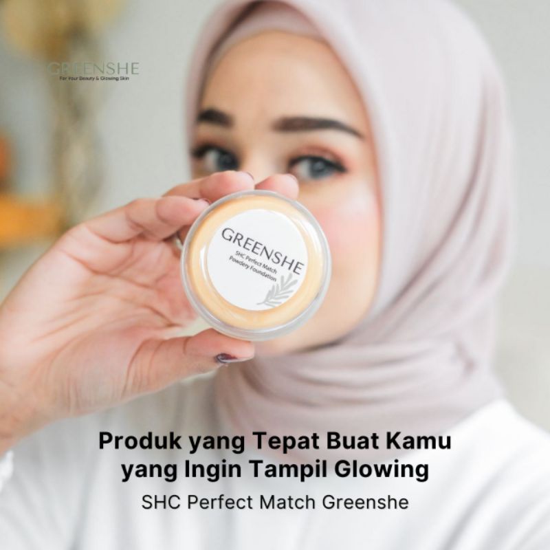 GREENSHE / BEDAK SHC GREENSHE/ BEDAK GREENSHE  PERFECT MATCH WHITENING