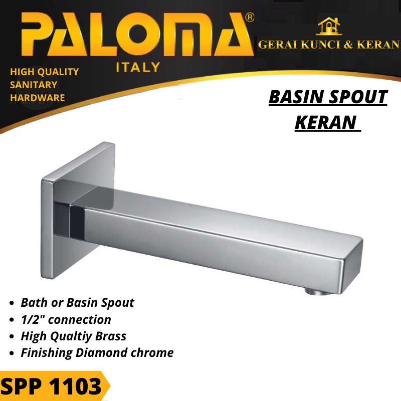 SPOUT KERAN TANAM PALOMA SPP 1103 BASIN BATH KAMAR MANDI BRASS CHROME