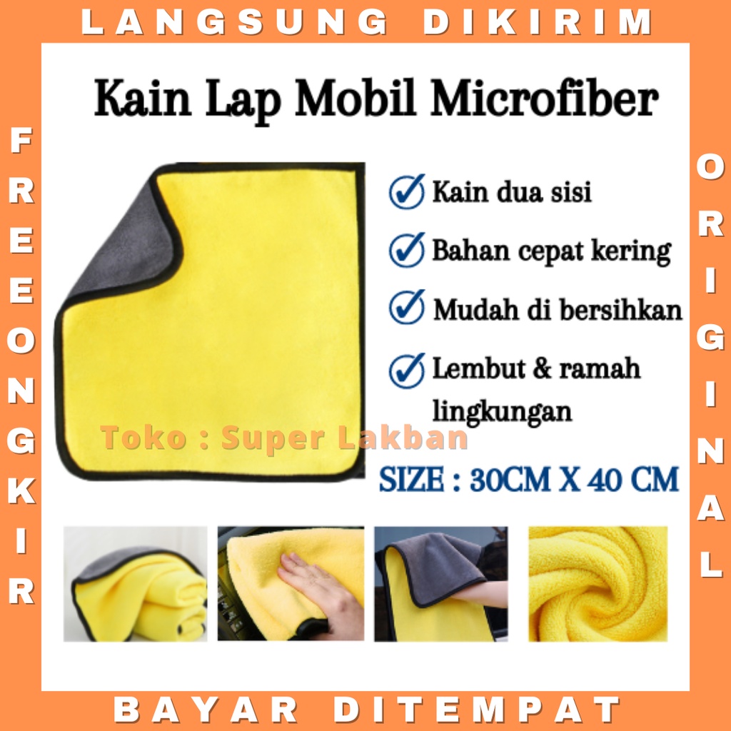 Kain Lap Mobil Microfiber 30x40cm Serba Guna Bahan Tebal Berkualitas