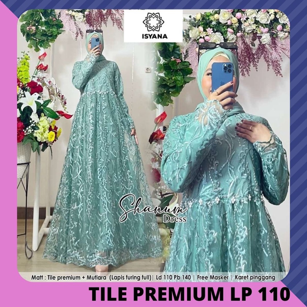 shanum dress pakaian baju gamis maxy dress tile brukat brokat broklat mutiara jumbo ld 110 big over 