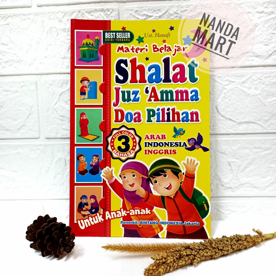 BUKU BELAJAR SHALAT, JUZ 'AMMA, DAN DOA PILIHAN (BERWARNA & BERGAMBAR)
