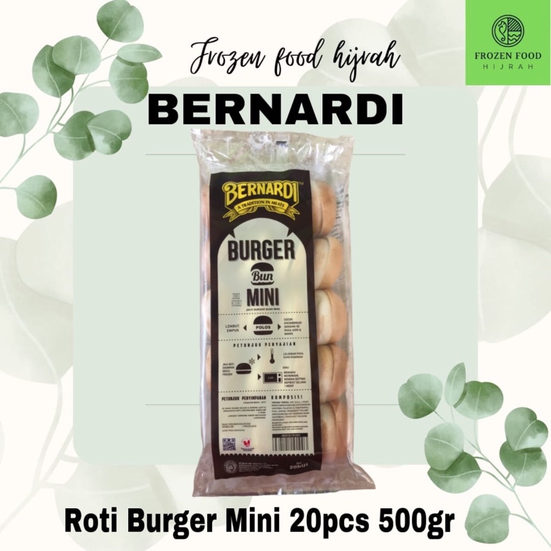 

BERNARDI ROTI BURGER MINI 20PCS 500GR