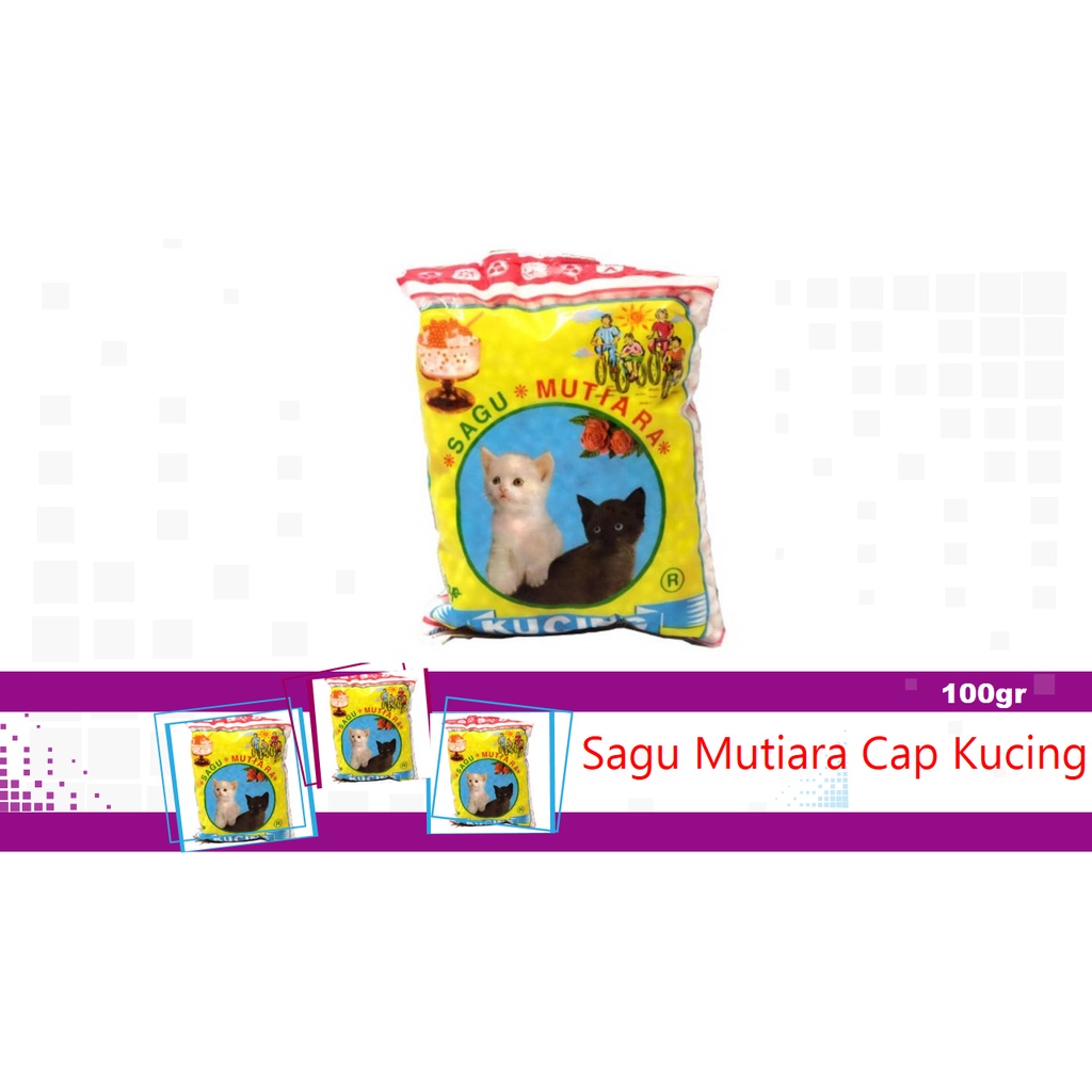 

SAGU MUTIARA CAP KUCING 100GR