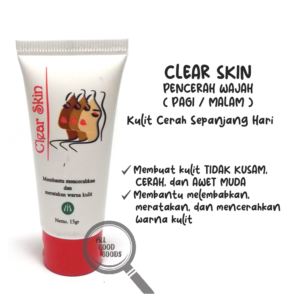 LIZ SKINCARE CLEAR SKIN CREAM 15gr - Lis Skin Care Pencerah Perata Pelembab Wajah Kusam by Dr Listiani - Krim Mencerahkan Meratakan Warna Kulit