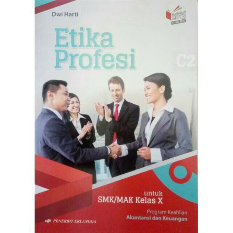 

Etika Profesi SMK kelas X program akuntansi dan keuangan