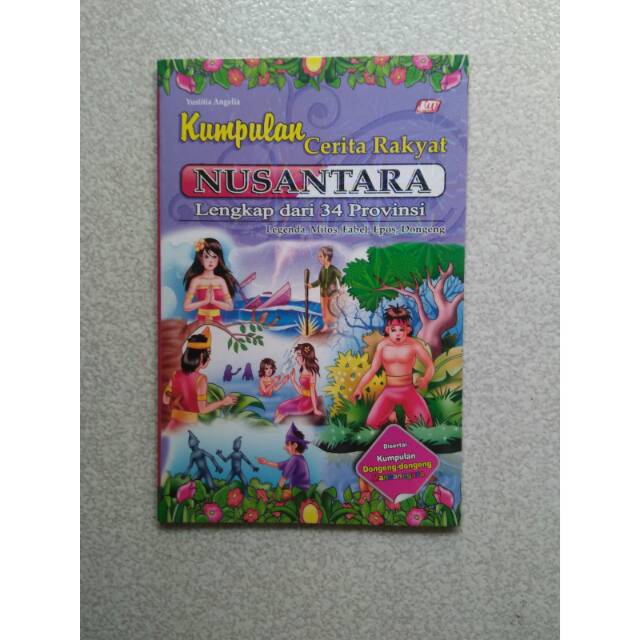 Jual Kumpulan Cerita Rakyat Nusantara 34 Propinsi | Shopee Indonesia