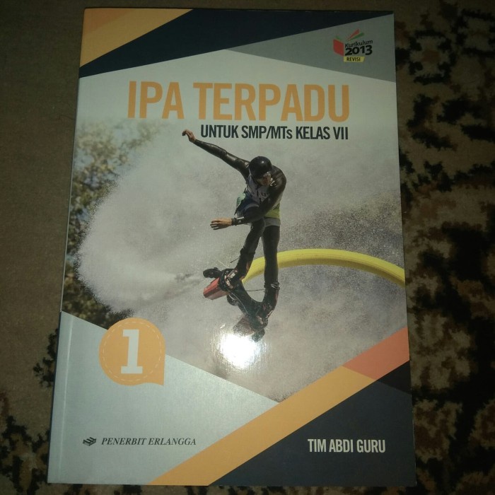 

❤BISA COD❤ IPA TERPADU KELAS 7 SMP ERLANGGA KURIKULUM 2013