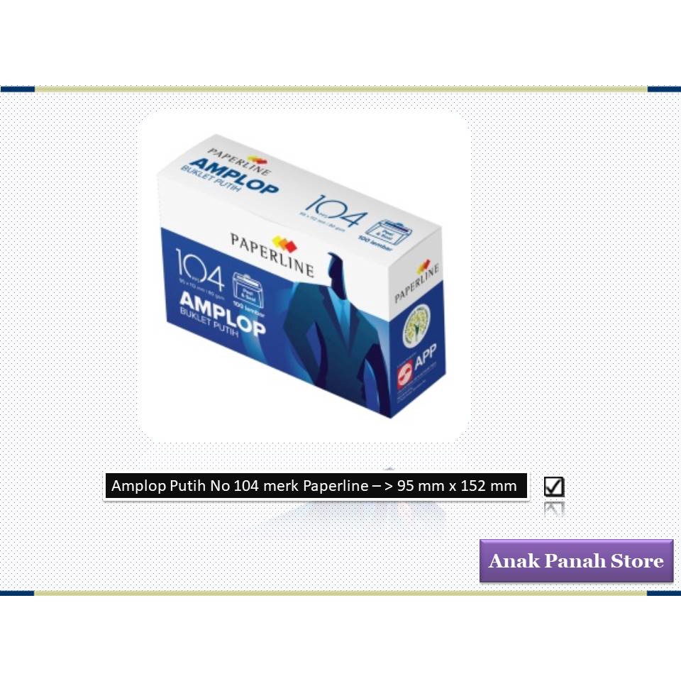 

Amplop Putih No.104 Merk Paperline