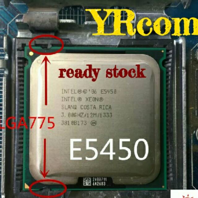 Intel Xeon E5450 Quad-Core 3.0GHz 12MB 1333MHz (Setara Core 2 Quad Q9650)