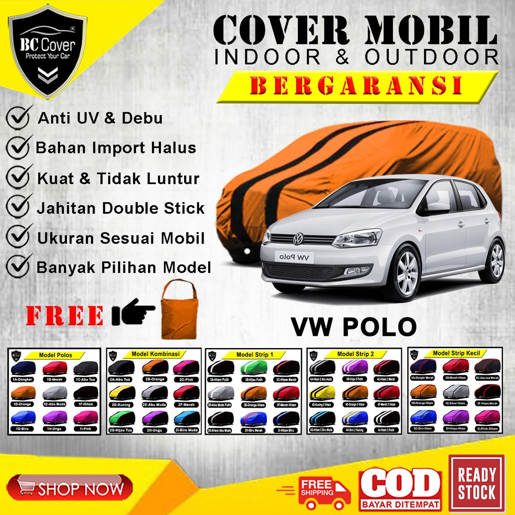 Body Cover Mobil VW POLO Sarung Mobil Volkswagen Polo / Selimut Tutup Pelindung Jas Penutup Mantol Kerudung Mantel VW Polo Outdoor