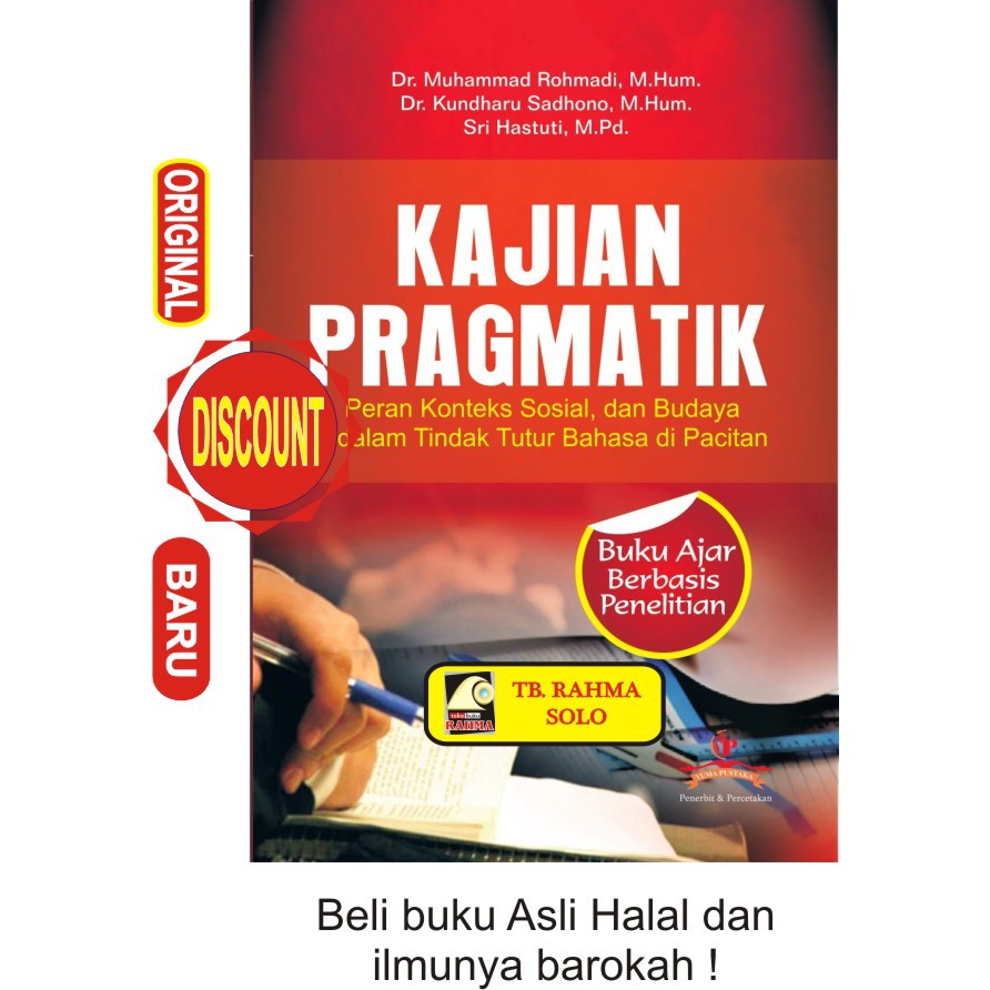 Kajian Pragmatik Peran Konteks Sosial dan Budaya dalam Tindak Tutur Bahasa di Pacitan Rohmadi Yuma P