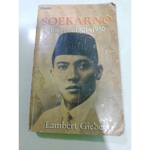 Buku Soekarno Biografi 1901 1950 - Lambert Giebels