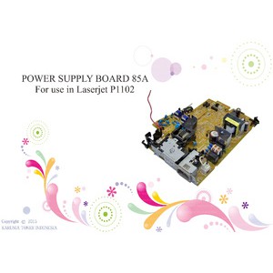 POWER SUPPLY BOARD 85A For use in Laserjet P1102/P1102w/M1132/M1212