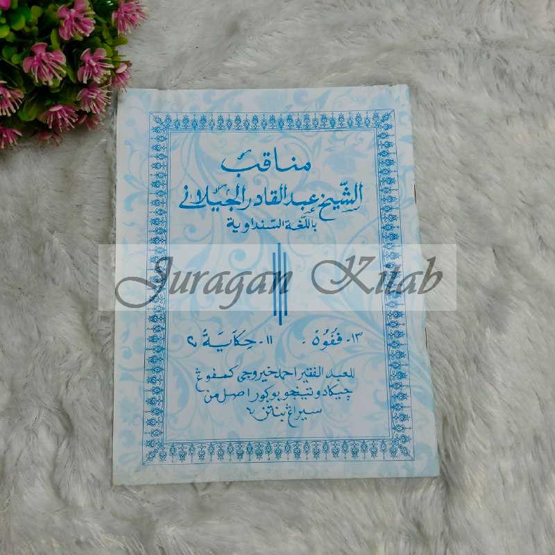 MANAQIB SYEKH ABDUL QODIR AL-JAILANI SUNDA (Tafrihul Khotir) Manaqib Tuan Syekh Sunda - Penerbit Cai