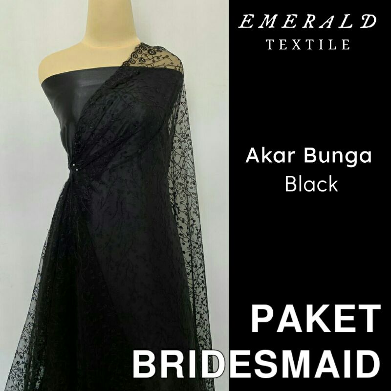 Paket Bridesmaid Spesial Package / Seragam Keluarga / Lamaran / Wisuda / Paket Bridesmaid By Emerald Textile - Akar Bunga Black