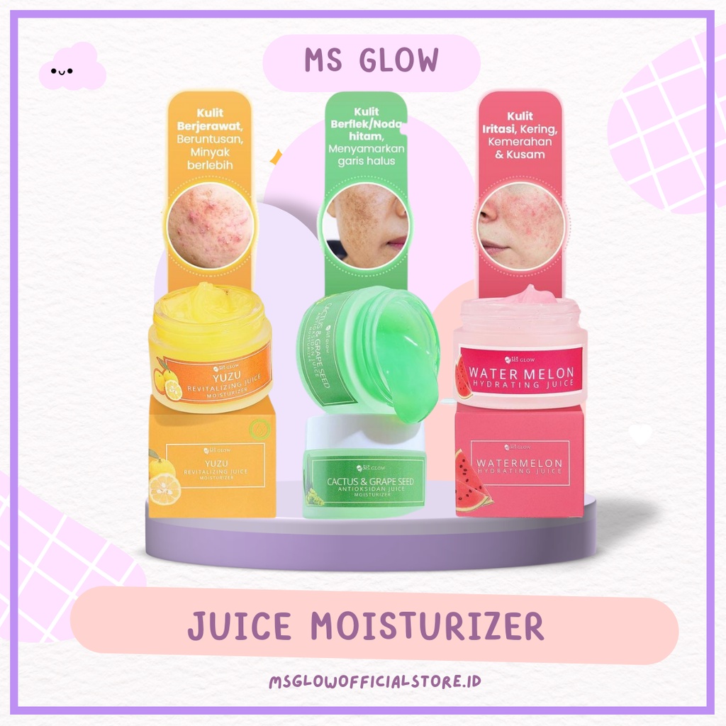 MS GLOW MOISTURIZER JUICE YUZU WATERMELON CACTUS ORIGINAL MS GLOW