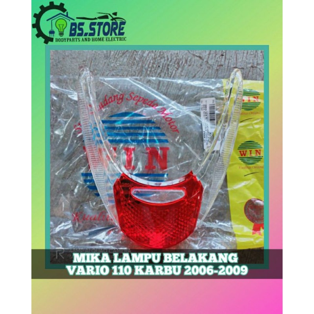 MIKA LAMPU BELAKANG VARIO OLD 110 LAMA KARBU 2006 2007 2008 2009 | MIKA STOPLAMP HONDA VARIO 110 LAMA | MIKA STOP VARIO | MERK WIN