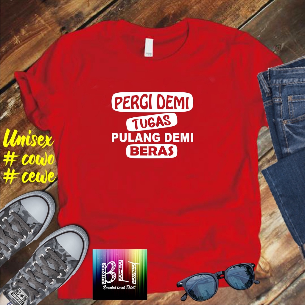 Cod/Promo Diskon Kaos Pergi Demi Tugas Pulang Demi Kaos Terlaris Kualitas Terjamin/Kaos Murah/Kaos Cotton 30s/Kaos katun/Pakaian Pria pakaian Wanita/Kaos Distro Pria/Kaos Pakaian Pria Dan Pakaian Wanita/Kaos Kata2 Lucu/Kaos Viral/Kaos Promo/Best Seller