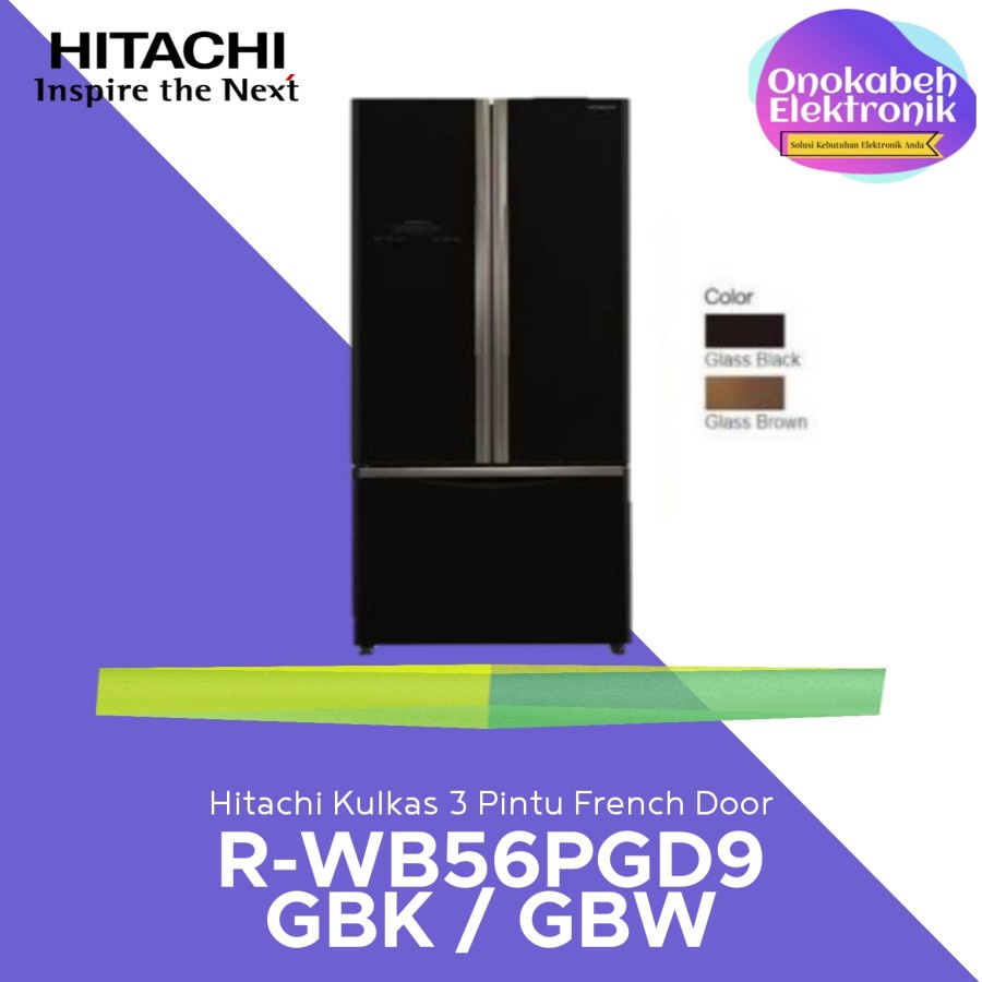 Jual Kulkas Pintu French Door Hitachi R Wb Pgd Gbk Gbw Rwb