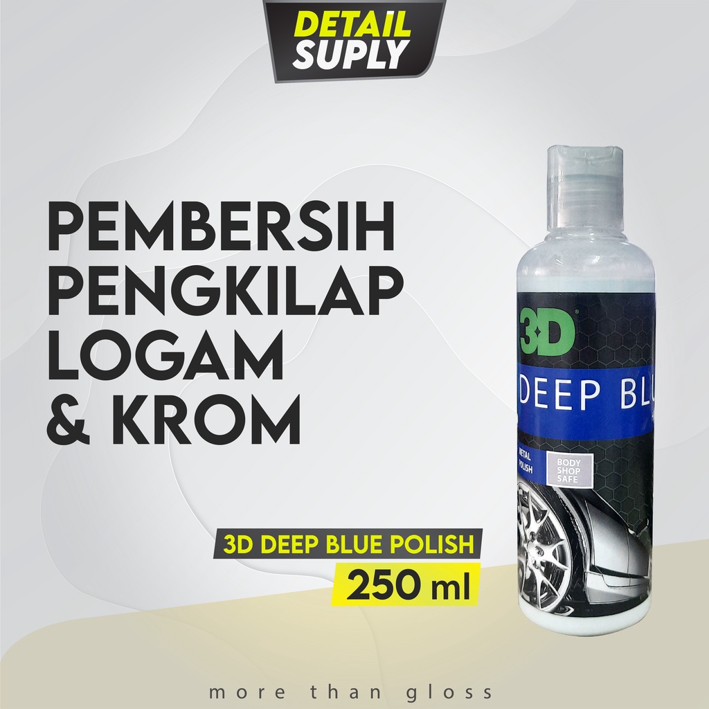 Pengkilap Krom Logam Alumunium Metal Polish - 3D Deep Blue Polish 250ml