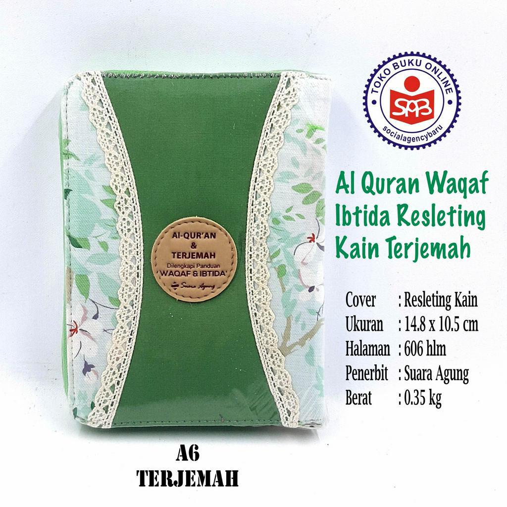 Al Quran Waqaf Ibtida Resleting Kain A6 - SUARA AGUNG
