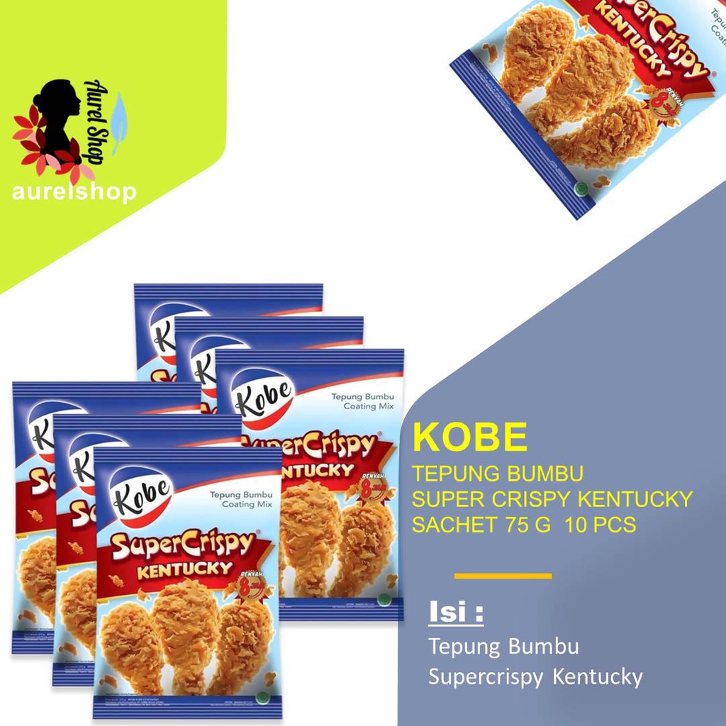 

KOBE Tepung Bumbu Super Crispy Kentucky kemasan Renceng @75gx 10pcs