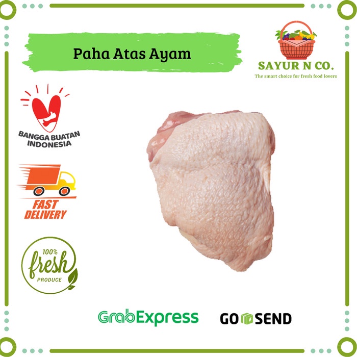 

Paha Atas Ayam Frozen 1 kg | Sayur N Co Bekasi