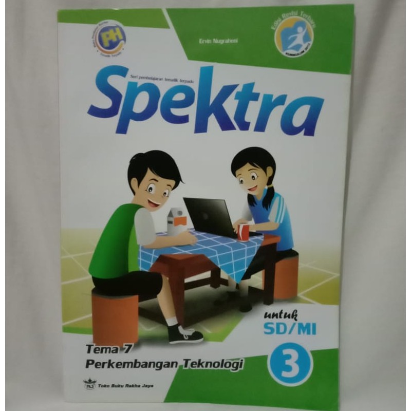 BUKU PELAJARAN SPEKTRA KELAS 3 TEMA 7 - PERKEMBANGAN TEKNOLOGI