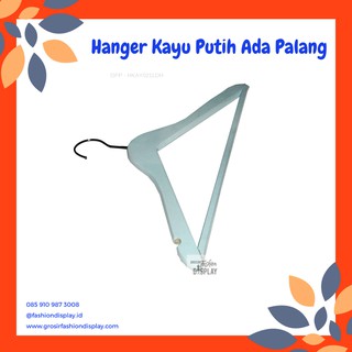 Hanger Kayu Ada Palang Putih Gantungan Kayu Setelan Celana Hanger Kayu Ada Palang Putih Gantungan Kayu Setelan Celana