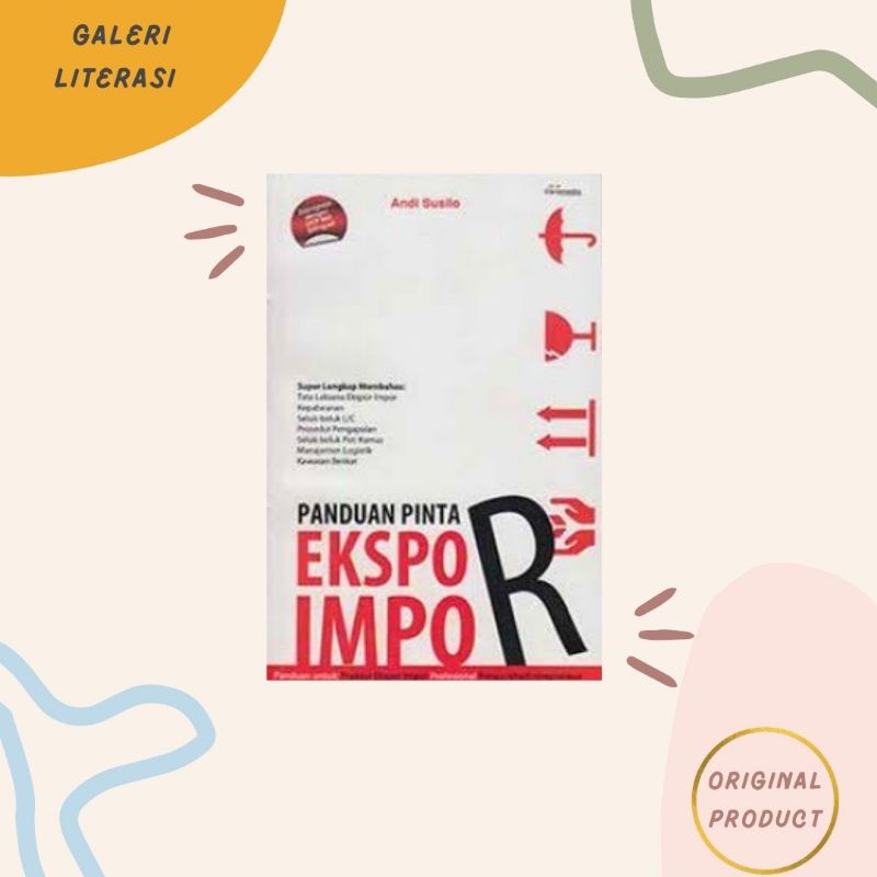 Panduan Pintar Ekspor Impor / Bisnis Ekspor Itu Mudah