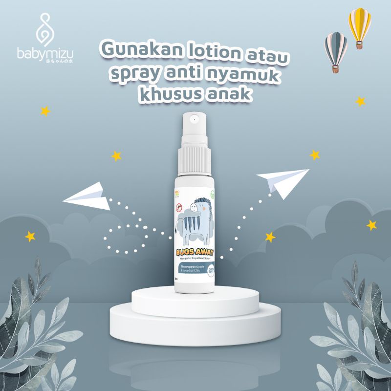 BABYMIZU Bugs Away - Spray Anti Nyamuk Bayi Natural No Alcohol No DEET - Anti Serangga &amp; Deep Sleep Traveling Bayi (30 ml)