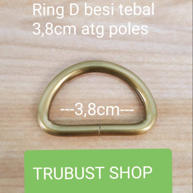 Ring d tas ukuran 3,8cm besi tebal warna atg poles jual per 1pc