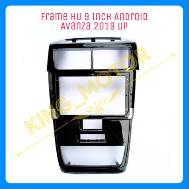 Frame HU 9 Inch Avanza 2019 UP