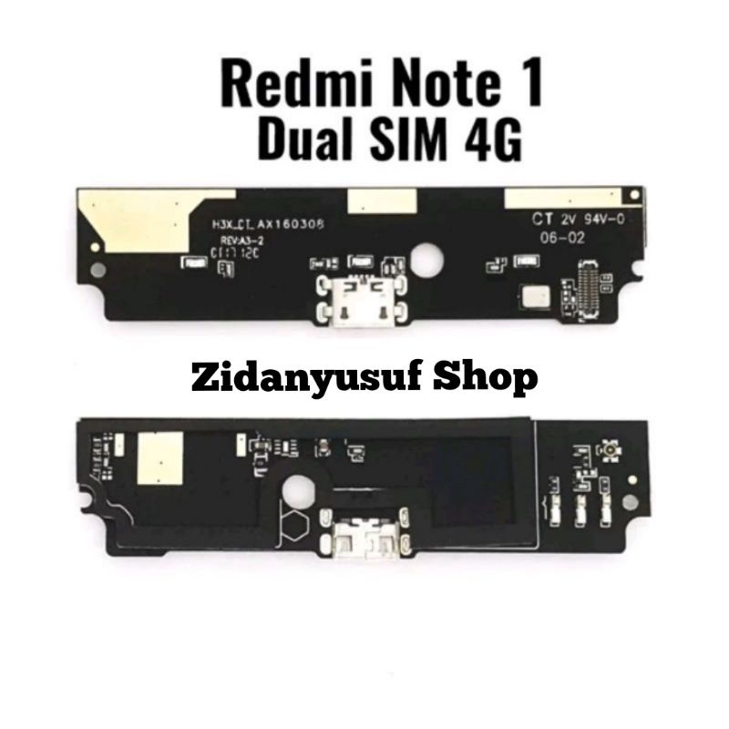 BOARD PAPAN KONEKTOR CONEKTOR CHARGER XIAOMI REDMI NOTE 1 4G PLUG IN MIC ORIGINAL