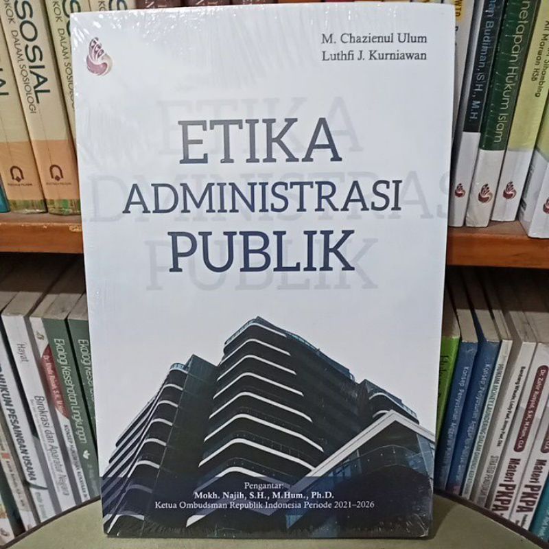 buku original etika administrasi publik