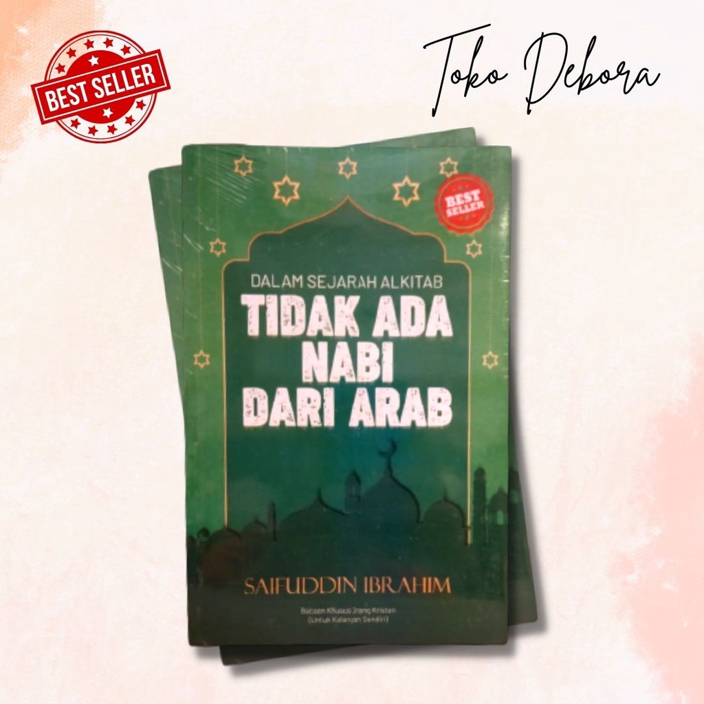 Jual Buku Rohani Kristen Sejarah Dalam Sejarah Alkitab Tidak Ada Nabi Dari Arab Karangan