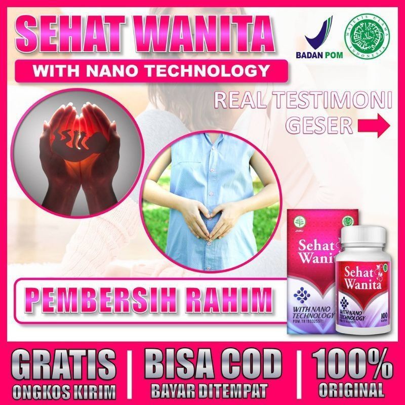 ampuh Obat Pembersih Rahim Pasca Melahirkan / Keguguran / Aborsi - Bersih Tuntas Dengan Sehat Wanita