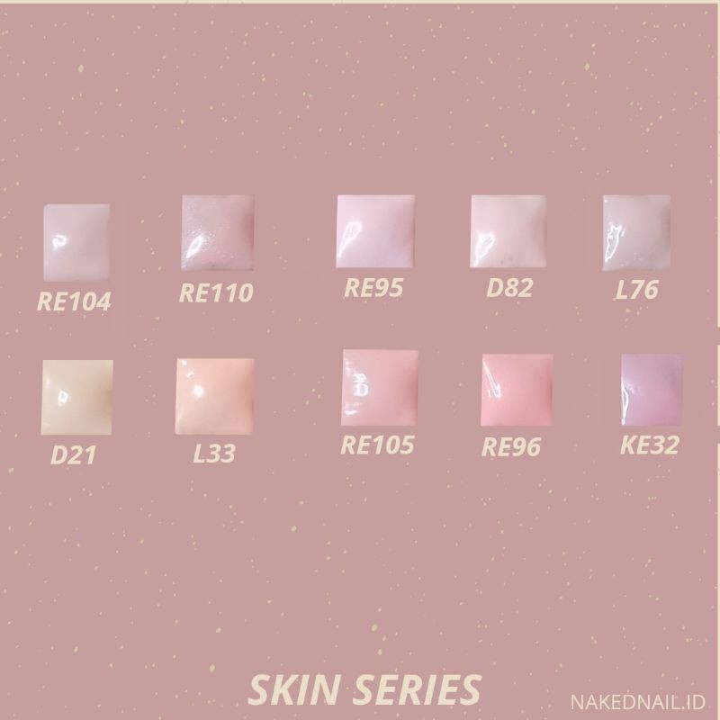 kutek Gel Color Skin series / seri kulit kutek Gel nail Art NAKED