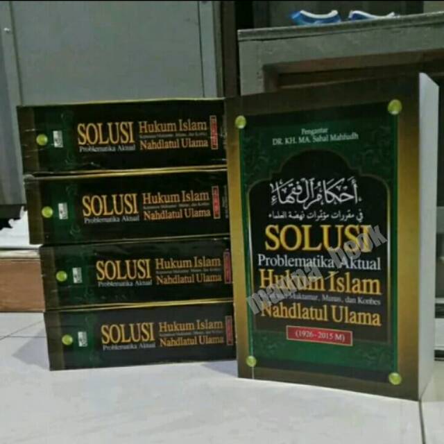 Ahkamul Fuqoha - Solusi Problematika Aktual Hukum Islam 1926-2015 - Ahkamul Fuqaha