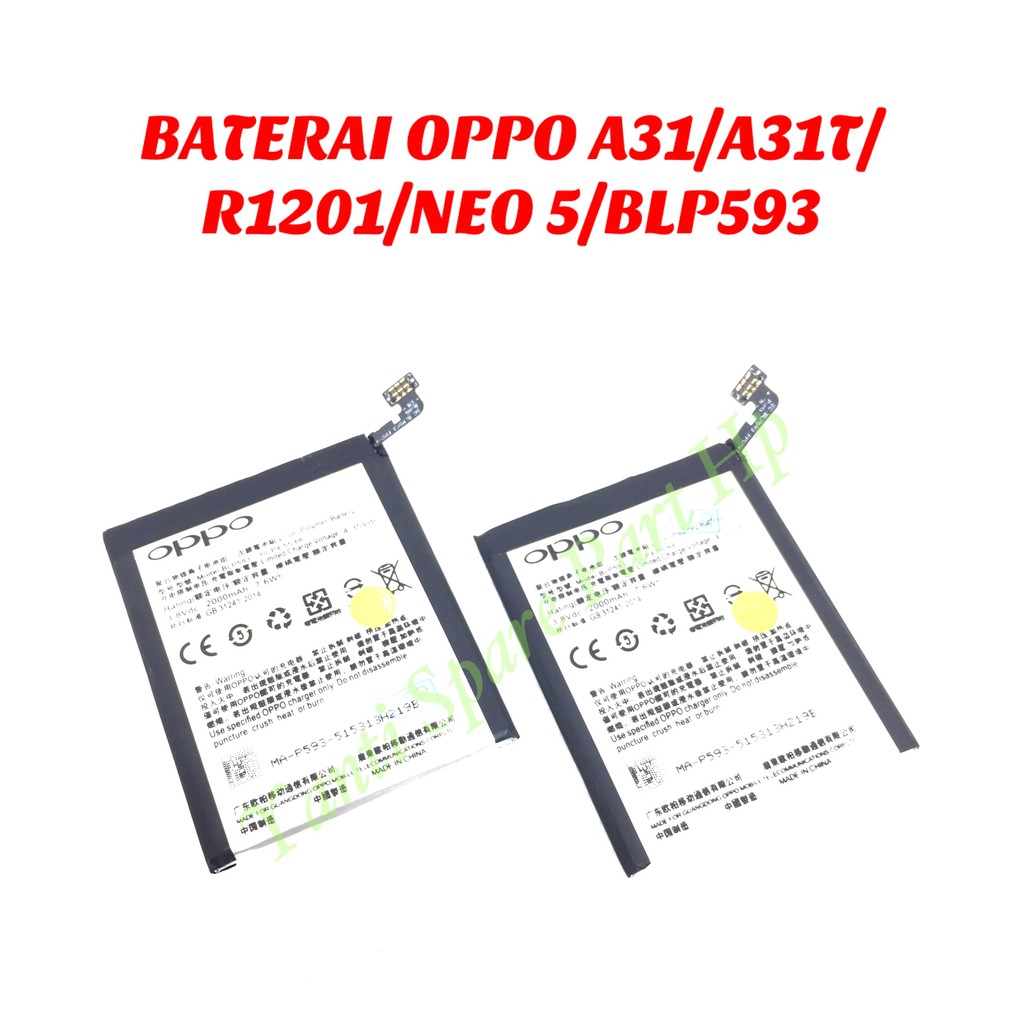 Baterai Oppo A31 R1201 Neo 5 BLP593 Original New