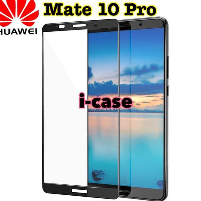 Huawei Mate 10 Pro tempered glass full - huawei mate10 pro 6.0inc