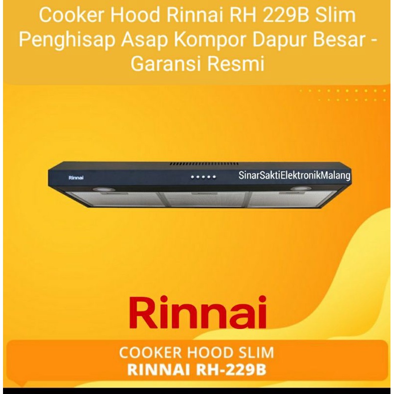 Cooker Hood Rinnai RH 229 B Slim Penghisap Asap Kompor Dapur Besar Malang Garansi Resmi Murah